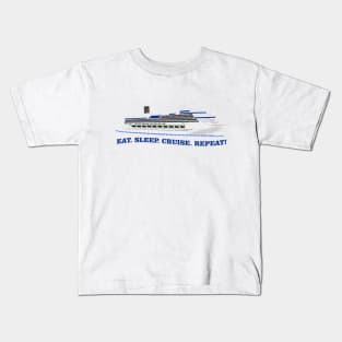 Cruise - Eat Sleep Cruise Repeat Kids T-Shirt